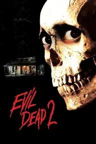 Movie poster of Evil Dead II