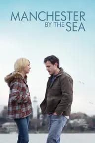 Movie poster of Manchester by the Sea