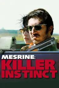 Movie poster of Mesrine: Killer Instinct