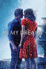 Movie poster of In My Dreams