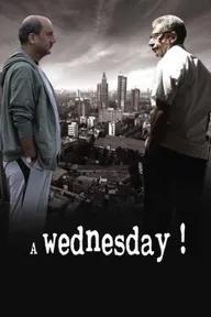 Movie poster of A Wednesday