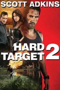 Movie poster of Hard Target 2