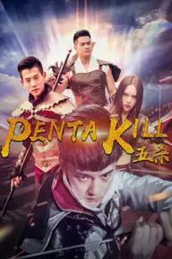 Movie poster of Penta Kill