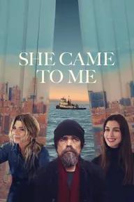 Movie poster of She Came to Me