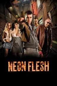 Movie poster of Neon Flesh