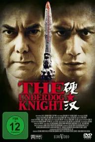 Movie poster of The Underdog Knight