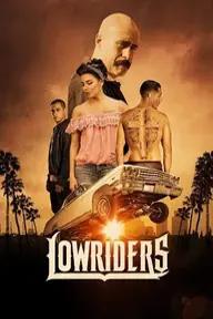 Movie poster of Lowriders