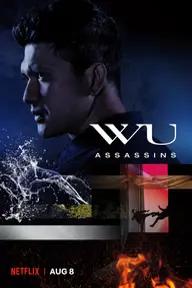 Movie poster of Wu Assassins