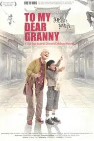 Movie poster of To My Dear Granny