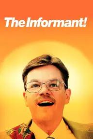 Movie poster of The Informant!