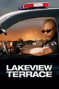 Movie poster of Lakeview Terrace