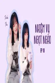 Movie poster of  Nhiệm Vụ Ngọt Ngào