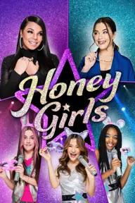 Movie poster of Honey Girls