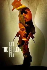 Movie poster of Let the Bullets Fly