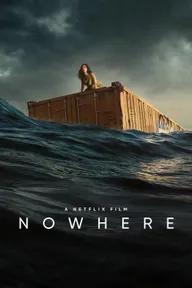 Movie poster of Nowhere