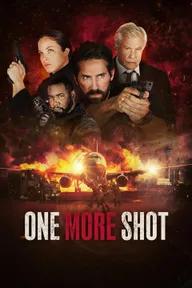 Movie poster of One More Shot