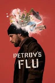 Movie poster of Petrov's Flu