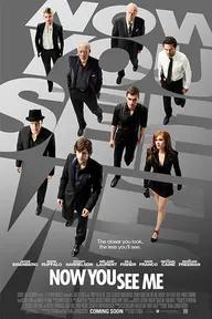 Movie poster of Now You See Me