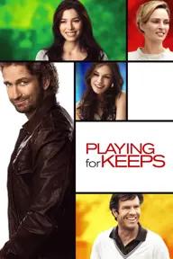 Movie poster of Playing for Keeps