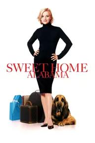 Movie poster of Sweet Home Alabama