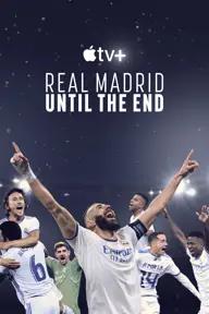 Movie poster of Real Madrid: Until the End