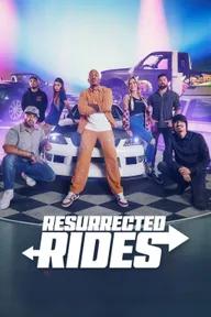 Movie poster of Resurrected Rides