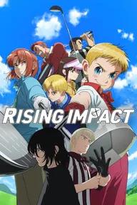 Movie poster of Rising Impact (Season 2)