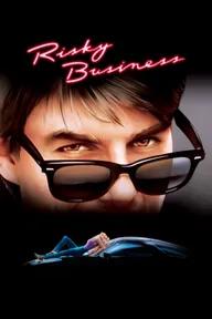 Movie poster of Risky Business