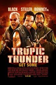 Movie poster of Tropic Thunder