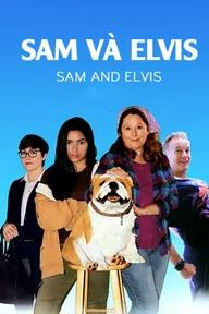 Movie poster of Sam And Elvis