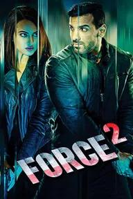 Movie poster of Force 2