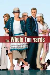 Movie poster of The Whole Ten Yards