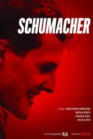 Movie poster of Schumacher