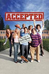 Movie poster of Accepted