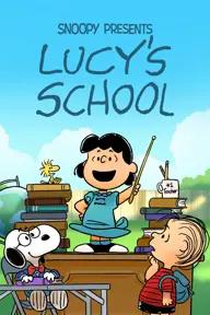 Movie poster of Snoopy Presents: Lucy's School