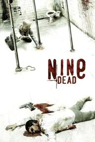 Movie poster of Nine Dead