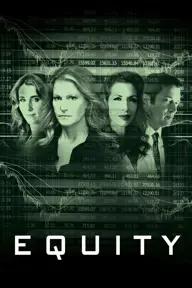 Movie poster of Equity