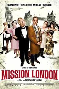 Movie poster of Mission London