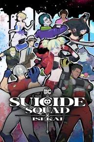 Movie poster of Suicide Squad Isekai