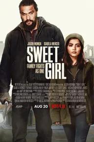 Movie poster of Sweet Girl