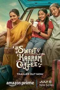 Movie poster of Sweet Kaaram Coffee