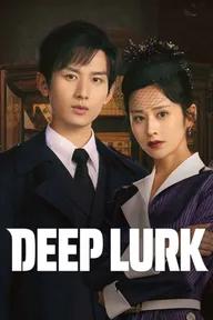 Movie poster of Deep Lurk