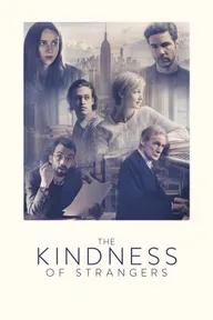 Movie poster of The Kindness of Strangers