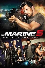 Movie poster of The Marine 5: Battleground