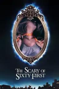 Movie poster of The Scary of Sixty-First