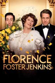 Movie poster of Florence Foster Jenkins