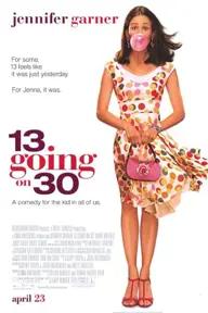 Movie poster of 13 Going on 30