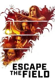 Movie poster of Escape the Field