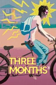 Movie poster of Three Months