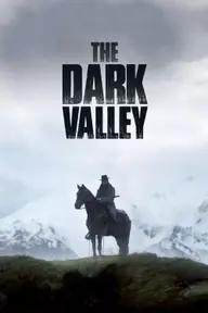 Movie poster of The Dark Valley